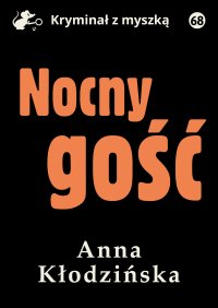 Nocny gość - Anna Kłodzińska - ebook