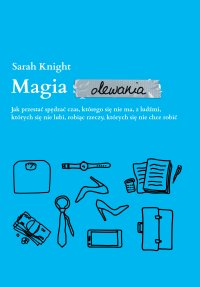 Magia olewania - Sarah Knight - audiobook