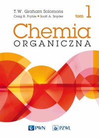 Chemia organiczna. Tom 1 - T.w. Graham Solomons - ebook