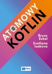 Atomowy Kotlin - Bruce Eckel - ebook
