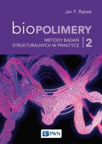 Biopolimery. Tom 2 - Jan F. Rabek - ebook