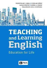 Teaching and Learning English - Przemysław E. Gębal - ebook