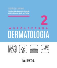 Współczesna dermatologia. Tom 2 - Małgorzata Olszewska - ebook