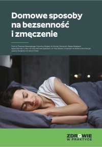 Domowe sposoby na bezsenność i zmęczenie - Opracowanie zbiorowe - ebook
