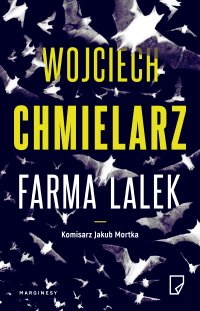 Farma lalek - Wojciech Chmielarz - ebook