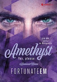 Amethyst. Yes, please - FortunateEm - ebook