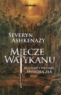Miecze Watykanu - Seweryn Ashkenazy - ebook