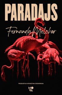 Paradajs - Fernanda Melchor - ebook