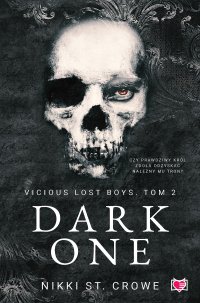 Dark One. Vicious Lost Boys. Tom 2 - Nikki St. Crowe - ebook