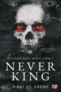 Never King. Vicious Lost Boys. Tom 1 - Nikki St. Crowe - ebook