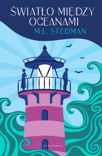 Światło między oceanami - M.L. Stedman - ebook