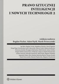 Prawo sztucznej inteligencji i nowych technologii 2 - Bogdan Fischer - ebook