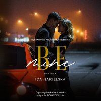 Be mine - Ida Nakielska - audiobook
