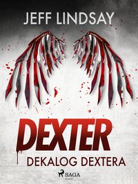 Dekalog Dextera - Jeff Lindsay - ebook