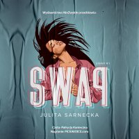 Swap - Julita Sarnecka - audiobook