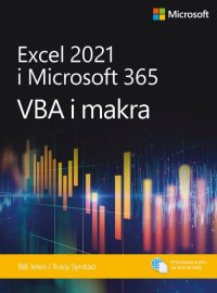 Excel 2021 i Microsoft 365. VBA i makra - Bill Jelen - ebook