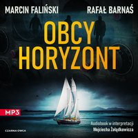 Obcy horyzont - Marcin Faliński - audiobook