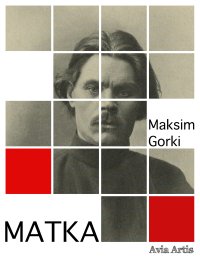 Matka - Maksim Gorki - ebook