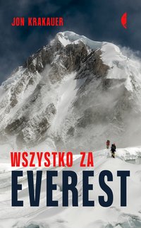 Wszystko za Everest - Jon Krakauer - ebook