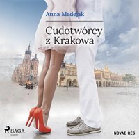 Cudotwórcy z Krakowa - Anna Madejak - audiobook