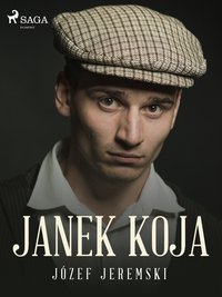 Janek Koja - Józef Jeremski - ebook