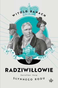 Radziwiłłowie - Witold Banach - ebook