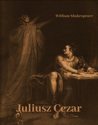 Juliusz Cezar - William Shakespeare - ebook