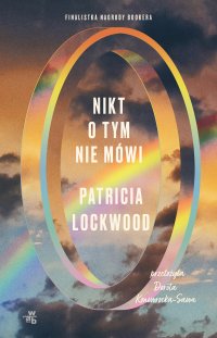 Nikt o tym nie mówi - Patricia Lockwood - ebook