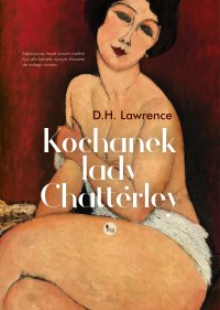 Kochanek lady Chatterley - D. H. Lawrence - ebook