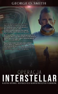 Operacja Interstellar - George O. Smith - ebook