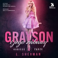 Grayson i jego zabawy - L. Sherman - audiobook