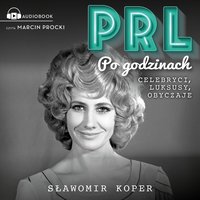 PRL Po godzinach - Sławomir Koper - audiobook