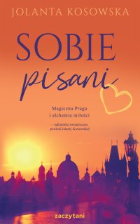 Sobie pisani - Jolanta Kosowska - ebook