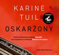 Oskarżony - Karine Tuil - audiobook