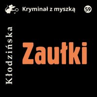 Zaułki - Anna Kłodzińska - audiobook