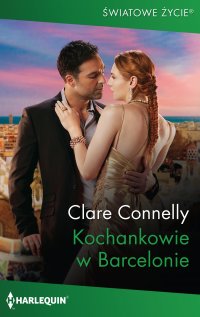 Kochankowie w Barcelonie - Clare Connelly - ebook