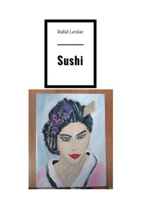 Sushi - Rafał Leniar - ebook