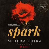 Spark - Monika Rutka - audiobook