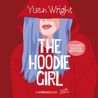 The Hoodie Girl - Yuen Wright - audiobook