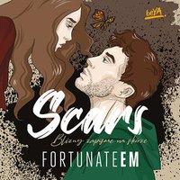 Scars. Blizny zapisane na skórze - FortunateEm - audiobook