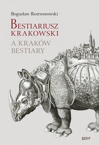 Bestiariusz krakowski - Rostworowski Bogusław - ebook