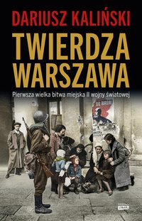 Twierdza Warszawa - Dariusz Kaliński - ebook