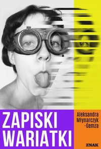 Zapiski wariatki - Aleksandra Młynarczyk-Gemza - ebook