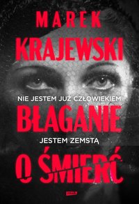 Błaganie o śmierć - Marek Krajewski - ebook