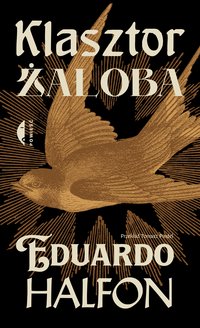 Klasztor. Żałoba - Eduardo Halfon - ebook