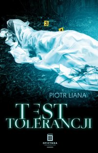 Test tolerancji - Piotr Liana - ebook
