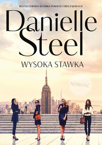 Wysoka stawka - Danielle Steel - ebook