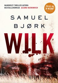 Wilk - Samuel Bjørk - ebook