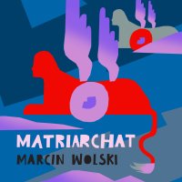 Matriarchat - Marcin Wolski - audiobook