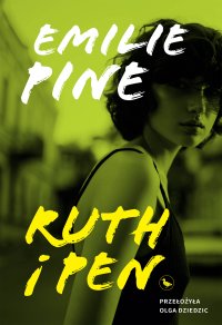 Ruth i Pen - Emilie Pine - ebook